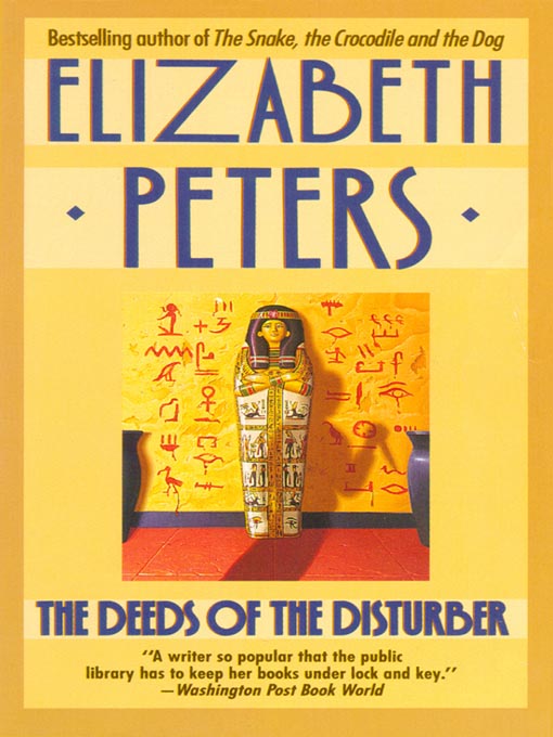 Title details for The Deeds of the Disturber by Elizabeth Peters - Wait list